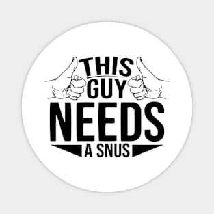 Snus Tobacco Nicotine substitute cigarette substitute non-smoker anti-smoking smoke-free smoker Magnet